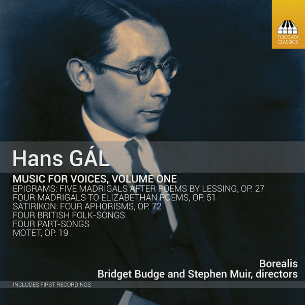 Borealis – Gál: Music for Voices, Vol. 1 (2020) [Official Digital Download 24bit/88,2kHz]