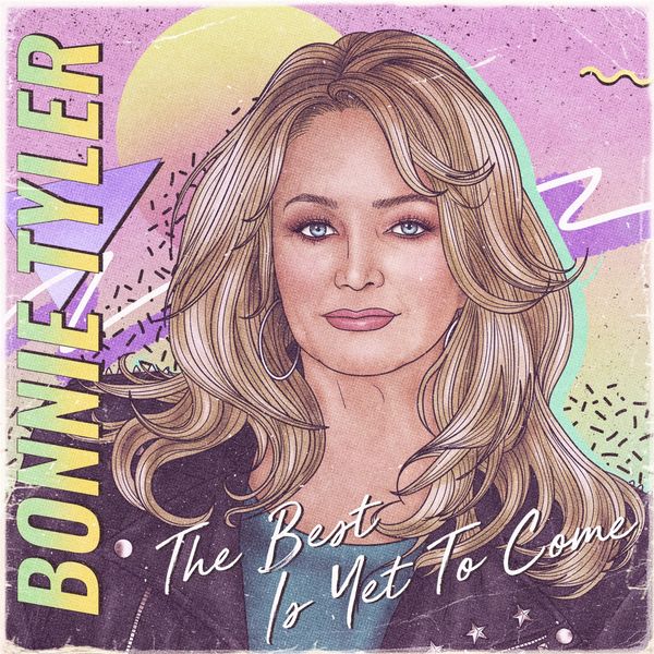 Bonnie Tyler – The Best Is yet to Come (2021) [Official Digital Download 24bit/48kHz]