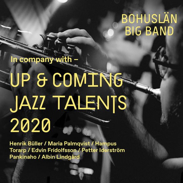 Bohuslan Big Band – Up & Coming Jazz Talents (2021) [Official Digital Download 24bit/96kHz]