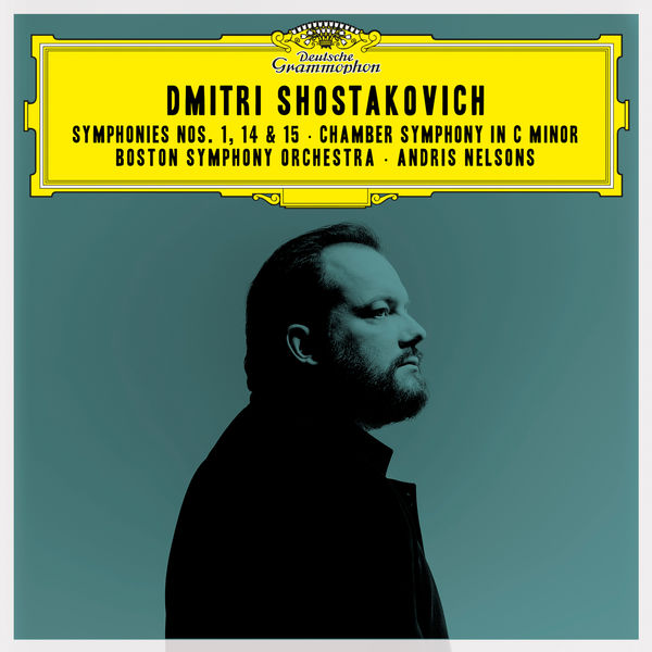 Andris Nelsons, Boston Symphony Orchestra – Shostakovich: Symphonies Nos. 1, 14 & 15; Chamber Symphony in C Minor (2021) [Official Digital Download 24bit/96kHz]