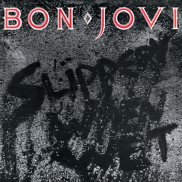 Bon Jovi – Slippery When Wet (1986/2012) [Official Digital Download 24bit/96kHz]