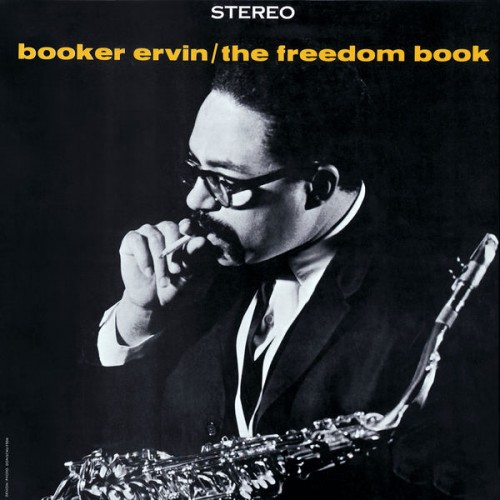 Booker Ervin – The Freedom Book (Rudy Van Gelder Remaster) (1964/2014) [FLAC 24bit, 44,1 kHz]