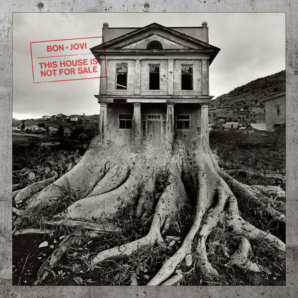 Bon Jovi – This House Is Not For Sale (Deluxe) (2016) [Official Digital Download 24bit/96kHz]