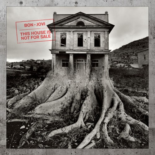 Bon Jovi – This House Is Not For Sale (Deluxe) (2016) [FLAC 24bit, 96 kHz]