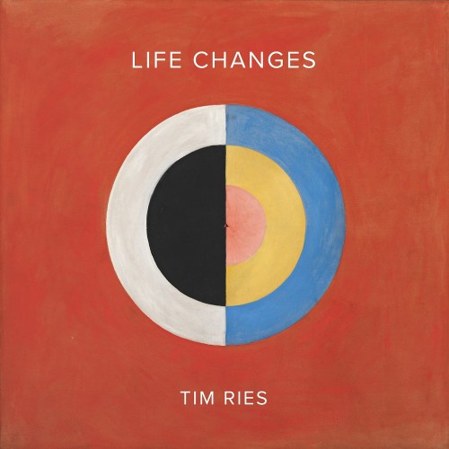 Tim Ries – Life Changes (2019) [FLAC 24bit, 96 kHz]