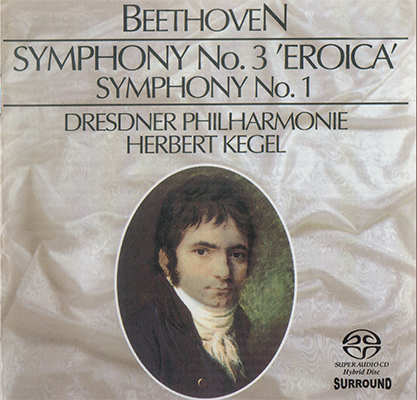 Herbert Kegel, Dresdner Philharmonie – Beethoven: Symphonies 3 &1 (2003) MCH SACD ISO + Hi-Res FLAC
