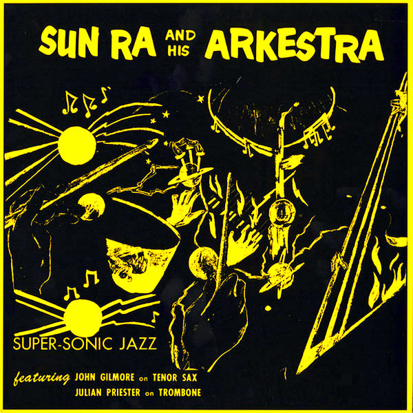 Sun Ra – Supersonic Jazz (Remastered) (1957/2022) [Official Digital Download 24bit/96kHz]