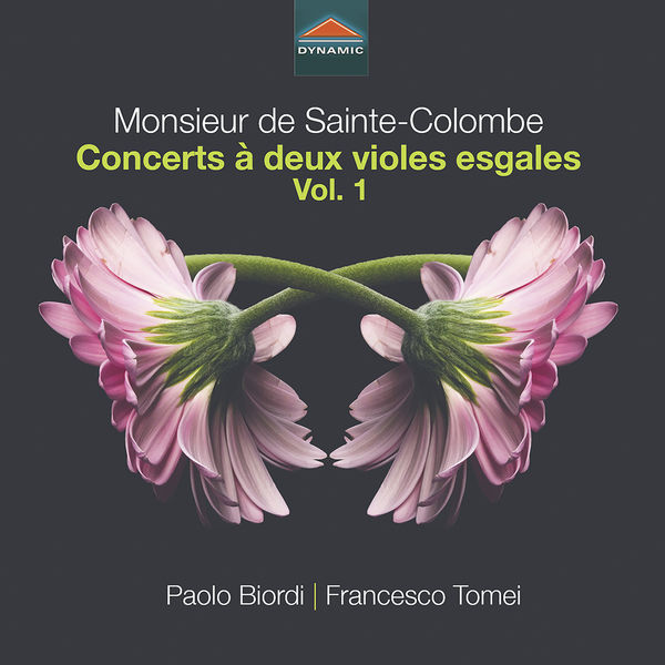 Paolo Biordi, Francesco Tomei - Sainte-Colombe: Concerts à deux violes esgales, Vol. 1 (2022) [FLAC 24bit/96kHz] Download