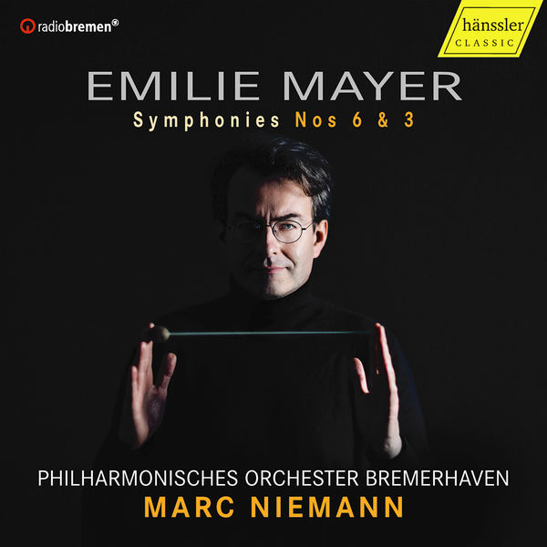 Philharmonisches Orchester Bremerhaven, Marc Niemann – Emilie Mayer: Symphonies Nos. 6 & 3 (2022) [FLAC 24bit/96kHz]