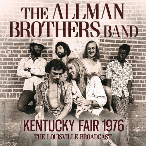 Allman Brothers Band - Kentucky Fair 1976 (2022) MP3 320kbps Download
