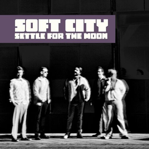 Soft City - Settle for the Moon (2022) MP3 320kbps Download