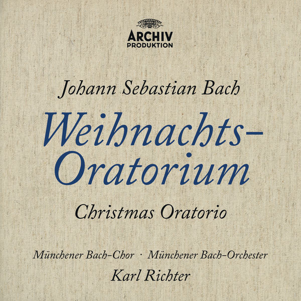 Munchener Bach-Chor, Munchener Bach-Orchester, Karl Richter – Bach, J.S.: Christmas Oratorio, BWV 248 (1965) [Official Digital Download 24bit/192kHz]