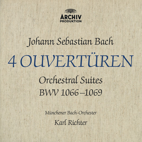Münchener Bach-Orchester, Karl Richter – Bach, J.S.: Orchestral Suites, BWV 1066-1069 (1961/2002) [Official Digital Download 24bit/192kHz]