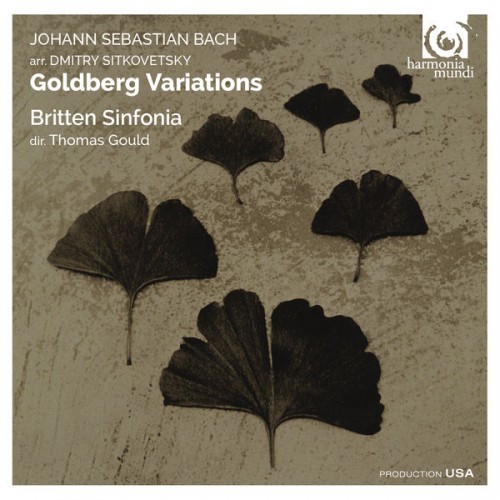 Britten Sinfonia, Thomas Gould – Bach, Sitkovetsky: Goldberg Variations (2015) [FLAC 24bit, 88,2 kHz]