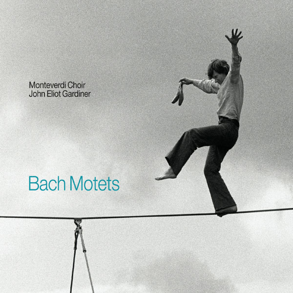 Monteverdi Choir, John Eliot Gardiner – Johann Sebastian Bach : Motets (2012) [Official Digital Download 24bit/48kHz]