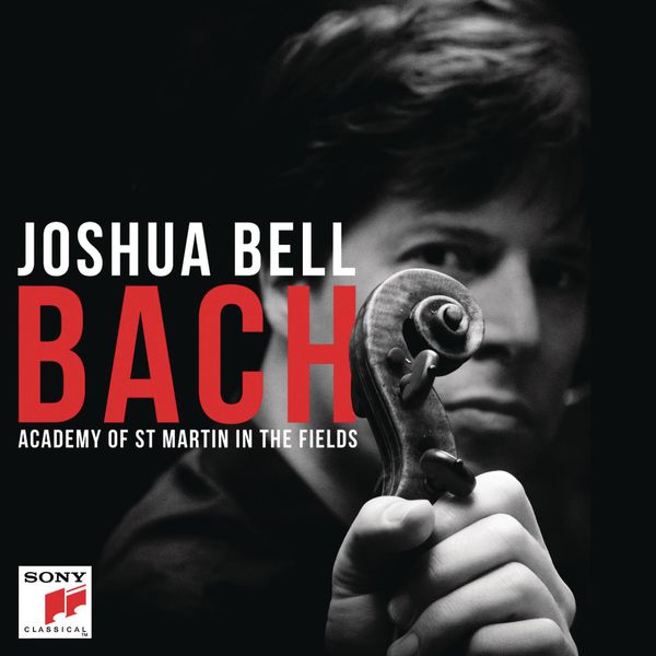 Joshua Bell, Academy of St Martin in the Fields – Joshua Bell: Bach (2014) [Official Digital Download 24bit/44,1kHz]