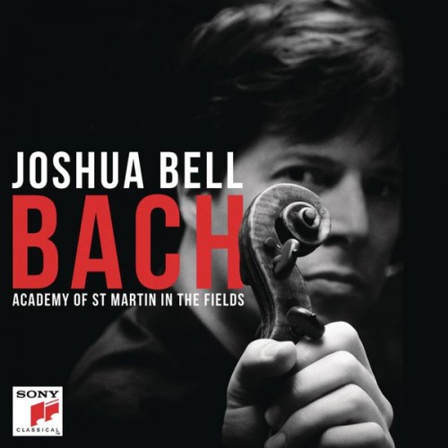 Joshua Bell, Academy of St Martin in the Fields – Joshua Bell: Bach (2014) [FLAC 24bit, 44,1 kHz]