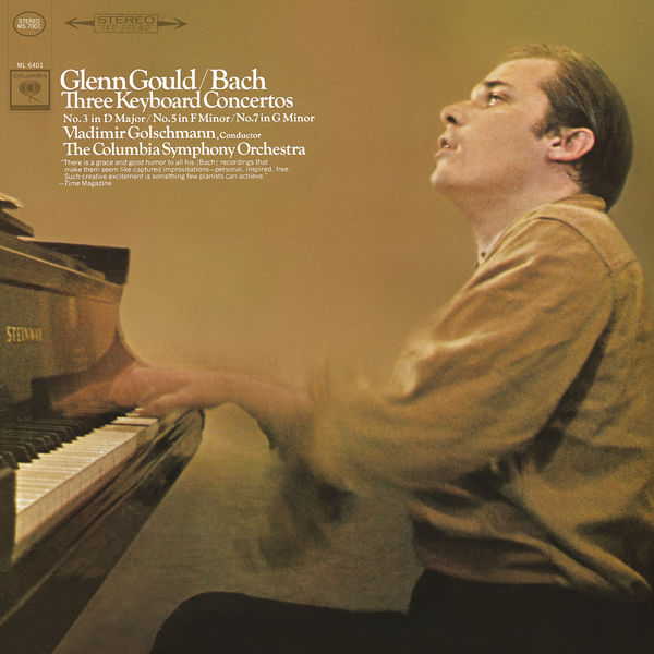 Glenn Gould, Columbia Somphony Orchestra, Vladimir Golschmann – Bach: Keyboard Concertos Nos. 3, 5 & 7, BWV 1054, 1056 & 1058 (1967/2015) [Official Digital Download 24bit/44,1kHz]