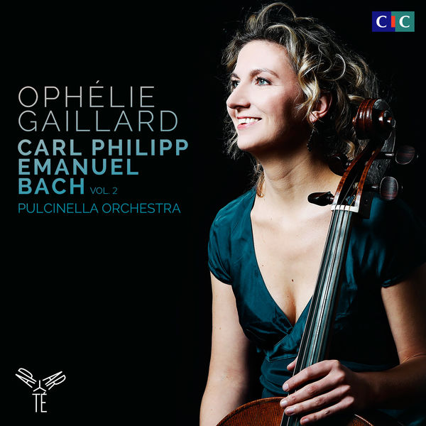 Ophélie Gaillard, Pulcinella Orchestra – Carl Philipp Emanuel Bach, Vol. 2 (2016) [Official Digital Download 24bit/96kHz]