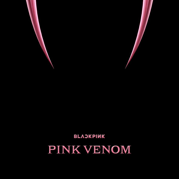 BLACKPINK – Pink Venom (2022) 24bit FLAC