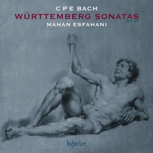 Mahan Esfahani – Bach, C.P.E.: Württemberg Sonatas (2014) [FLAC 24bit, 88,2 kHz]