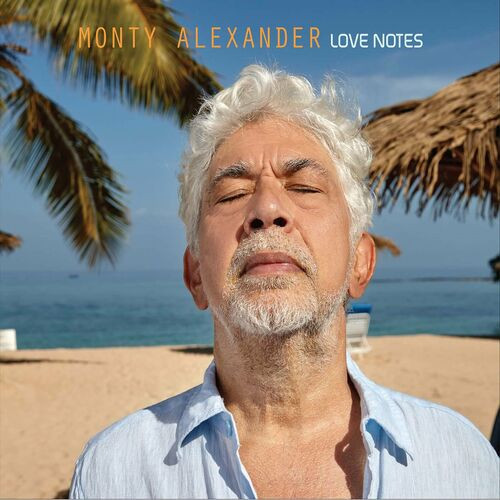 Monty Alexander – Love Notes (2022) MP3 320kbps