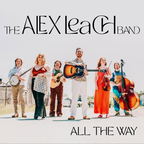 The Alex Leach Band - All the Way (2022) MP3 320kbps Download