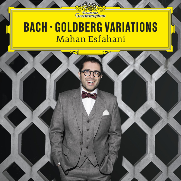 Mahan Esfahani – Bach, J.S.: Aria With 30 Variations, BWV 988 ‘Goldberg Variations’ (2016) [Official Digital Download 24bit/48kHz]