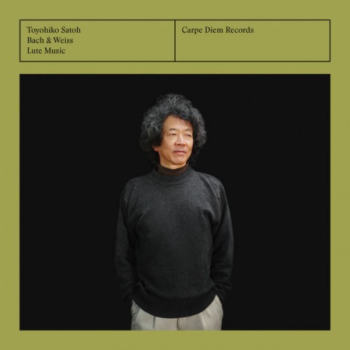 Toyohiko Satoh – Bach & Weiss: Lute music (2015) [FLAC 24bit, 96 kHz]