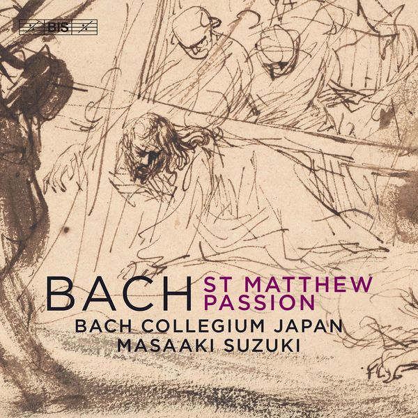Bach Collegium Japan, Masaaki Suzuki – J.S. Bach: St. Matthew Passion, BWV 244 (2020) [Official Digital Download 24bit/96kHz]