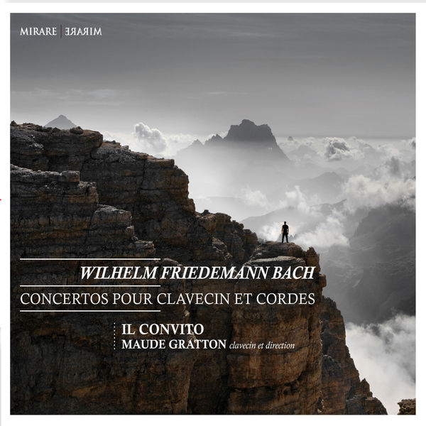 Maude Gratton, Il Convito – Bach, W.F.: Concertos pour clavecin et cordes (2015) [Official Digital Download 24bit/88,2kHz]