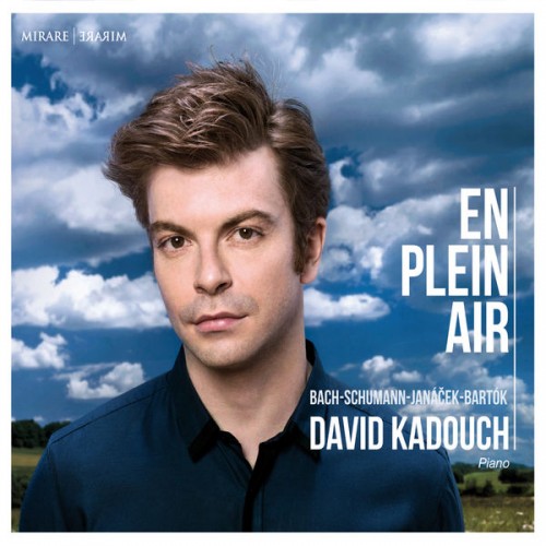 David Kadouch – Bach, Schumann, Janáček & Bartók: En plein air (2015) [FLAC 24bit, 96 kHz]
