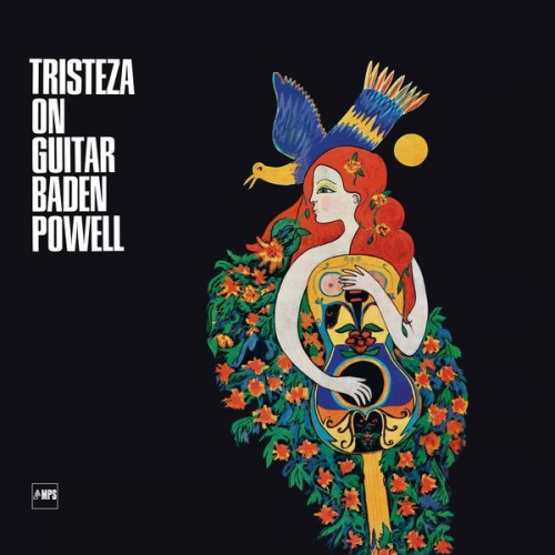 Baden Powell – Tristeza on Guitar (1966/2017) [FLAC 24bit, 192 kHz]