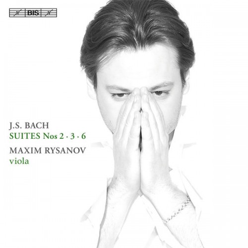 Maxim Rysanov – Bach: Suites Nos. 2, 3 & 6 (2014) [FLAC 24bit, 96 kHz]