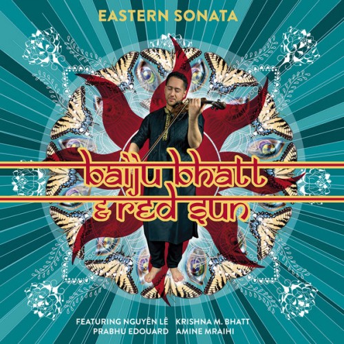 Baiju Bhatt & Red Sun – Eastern Sonata (2018) [FLAC 24bit, 44,1 kHz]