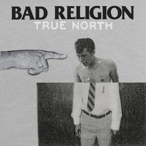 Bad Religion – True North (2013) [Official Digital Download 24bit/88,2kHz]