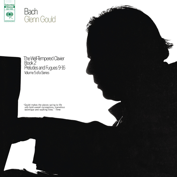 Glenn Gould – Bach: The Well-Tempered Clavier, Book II, Preludes & Fugues Nos. 9-16, BWV 878-885 (1970/2015) [Official Digital Download 24bit/44,1kHz]