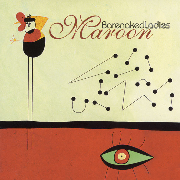 Barenaked Ladies – Maroon (2000/2013) [Official Digital Download 24bit/96kHz]