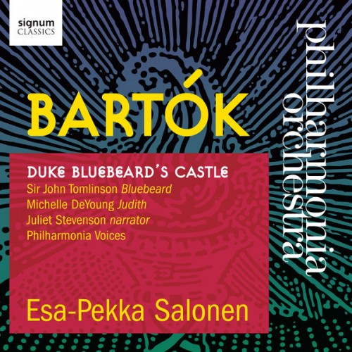 Michelle DeYoung, John Tomlinson, Philharmonia Voices, Philharmonia Orchestra, Esa-Pekka Salonen – Bartók: Duke Bluebeard’s Castle (2014) [FLAC 24bit, 44,1 kHz]