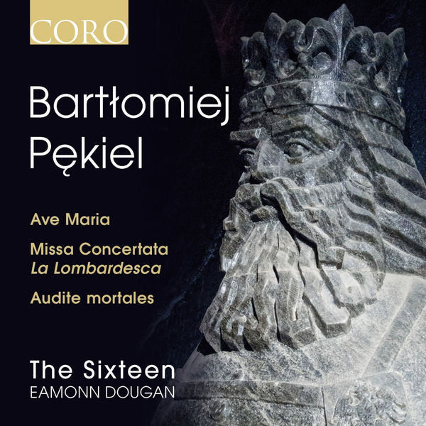 The Sixteen, Eamonn Dougan – Bartlomiej Pekiel: Messes – Motets (2013) [Official Digital Download 24bit/96kHz]