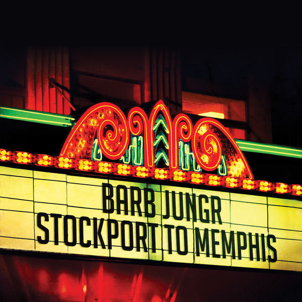 Barb Jungr – Stockport to Memphis (2012) [Official Digital Download 24bit/44,1kHz]