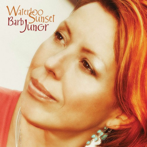 Barb Jungr – Waterloo Sunset (2003) [FLAC 24bit, 44,1 kHz]