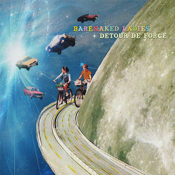 Barenaked Ladies – Detour de Force (2021) [Official Digital Download 24bit/96kHz]