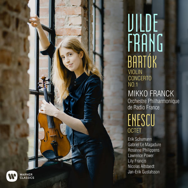 Vilde Frang, Philharm. de Radio France, Mikko Franck – Bartók: Violin Concerto No. 1 – Enescu: Octet (2018) [Official Digital Download 24bit/96kHz]