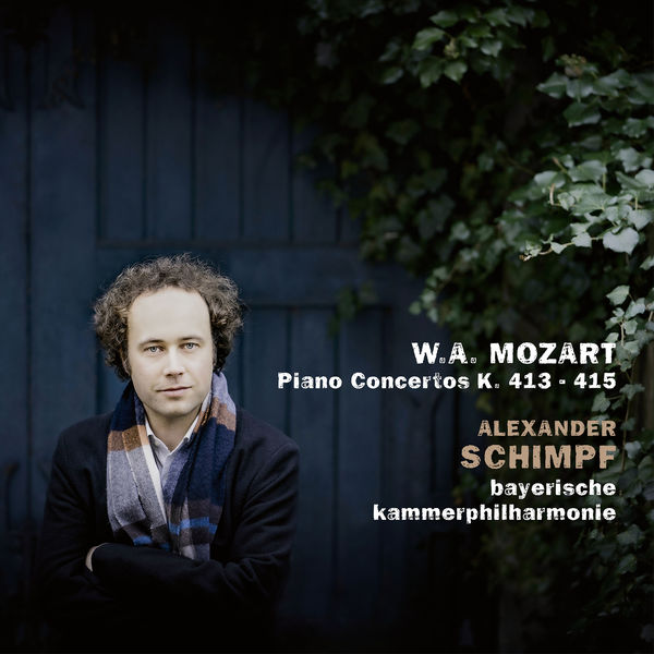 Bayerische Kammerphilharmonie & Alexander Schimpf  – Mozart: Piano Concertos K. 413 & K. 415 (2020) [Official Digital Download 24bit/96kHz]