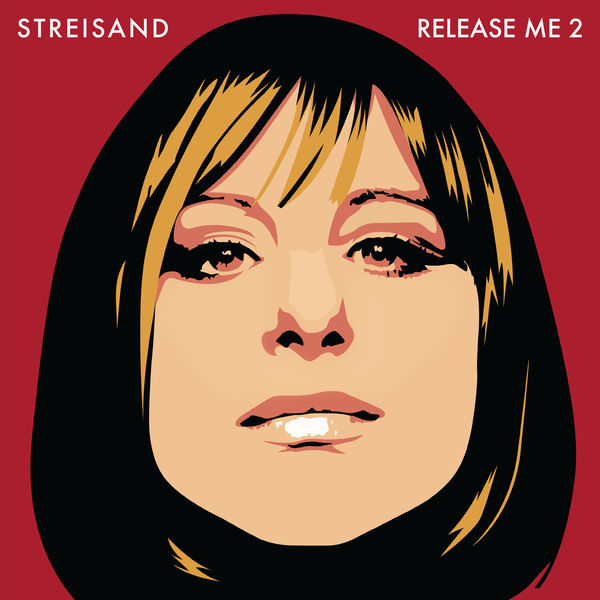 Barbra Streisand – Release Me 2 (2021) [Official Digital Download 24bit/96kHz]