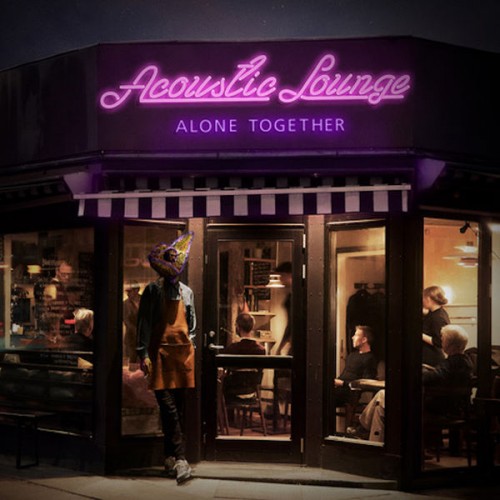 Acoustic Lounge, Jesper Bodilsen, Baun - Alone Together (2022) Download