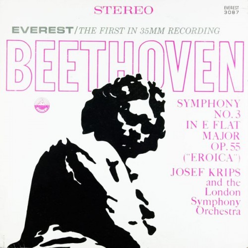 London Symphony Orchestra, Josef Krips – Beethoven: Symphony No. 3 in E-flat Major, Op. 55 ‘Eroica’ (1960/2013) [FLAC 24bit, 192 kHz]