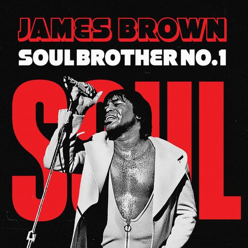 James Brown - Soul Brother No.1 (2022) MP3 320kbps Download