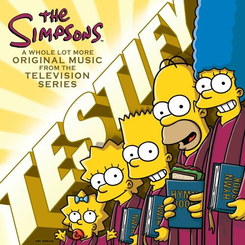 The Simpsons - Testify (A Whole Lot More Original Music from the Television Series) (2022) MP3 320kbps Download